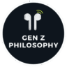 Gen Z Philosophy